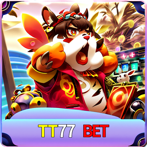 TT77 BET